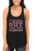 I Workout Like This Flawless Top - Black